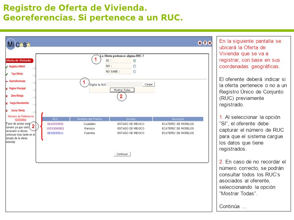 Registro de Oferta de Vivienda. Georeferencias. Si pertenece a un RUC.