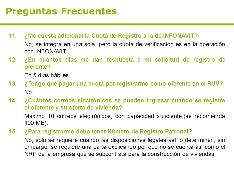 Preguntas Frecuentes ¿Me cuesta adicional la Cuota de Registro a la de INFONAVIT