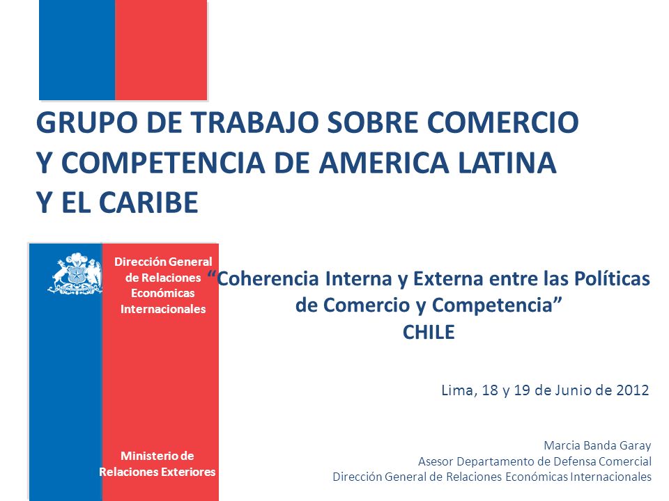 GRUPO DE TRABAJO SOBRE COMERCIO Y COMPETENCIA DE AMERICA LATINA