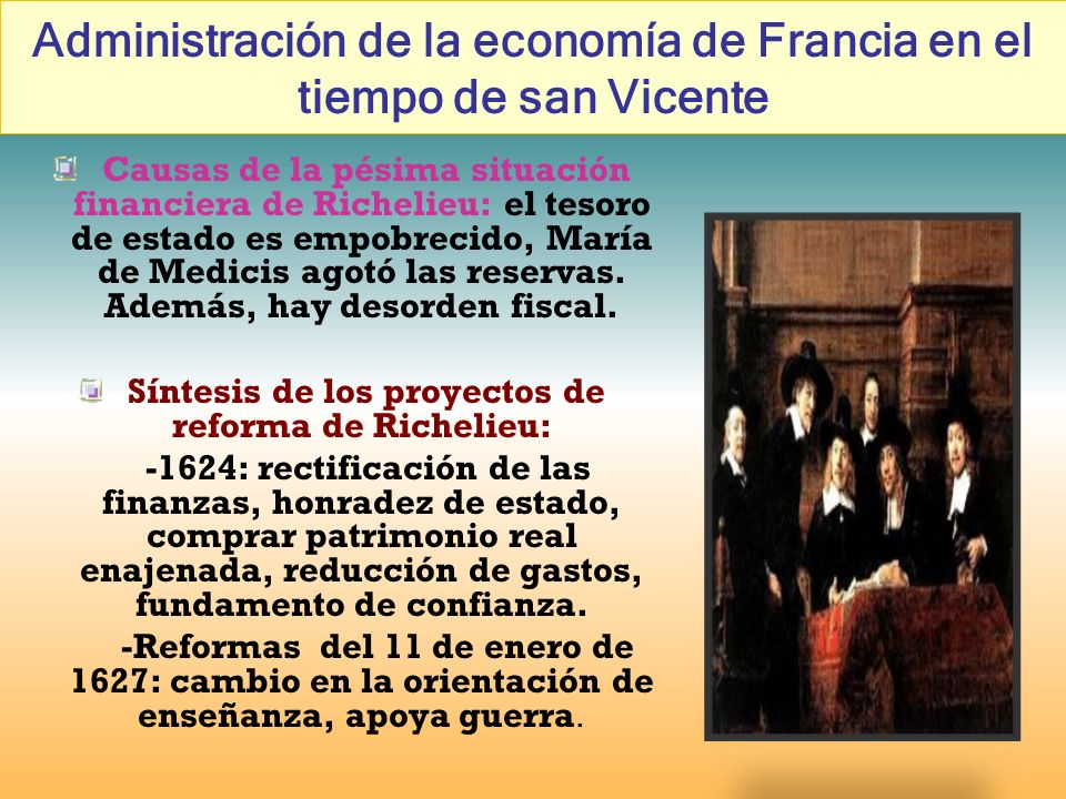 Administración de la economía de Francia en el tiempo de san Vicente