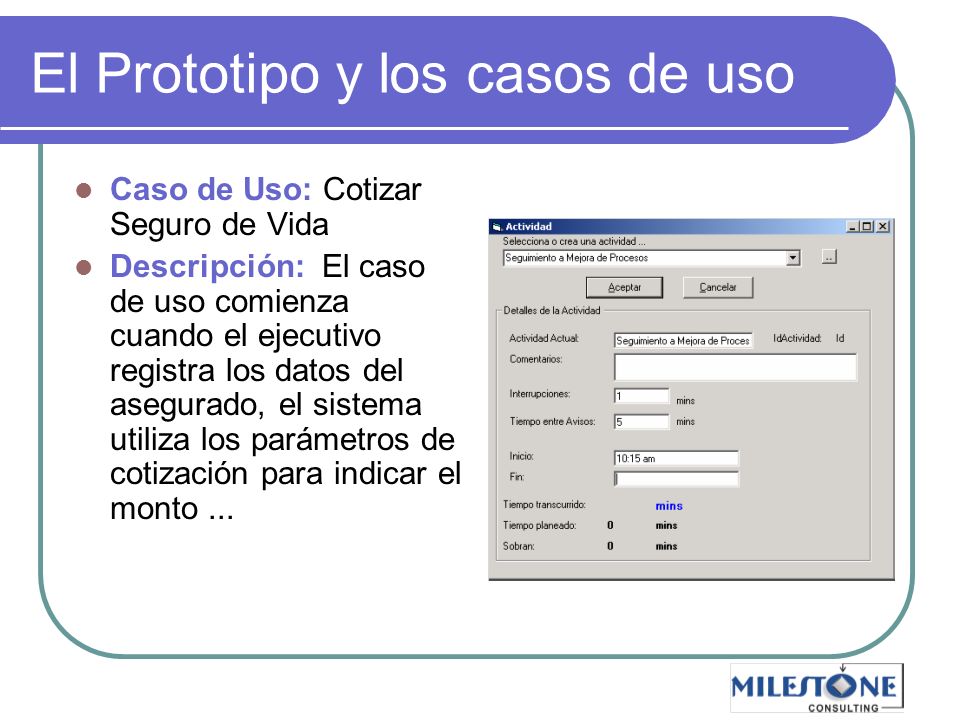 El Prototipo y los casos de uso