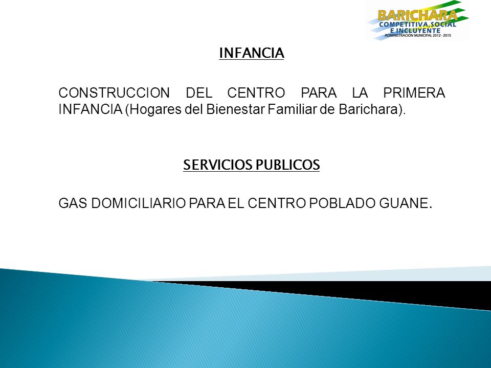 INFANCIA CONSTRUCCION DEL CENTRO PARA LA PRIMERA INFANCIA (Hogares del Bienestar Familiar de Barichara).