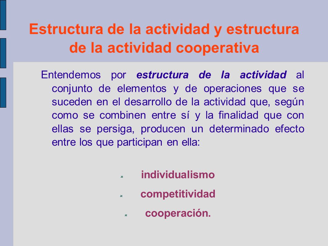 Estructura de la actividad y estructura de la actividad cooperativa