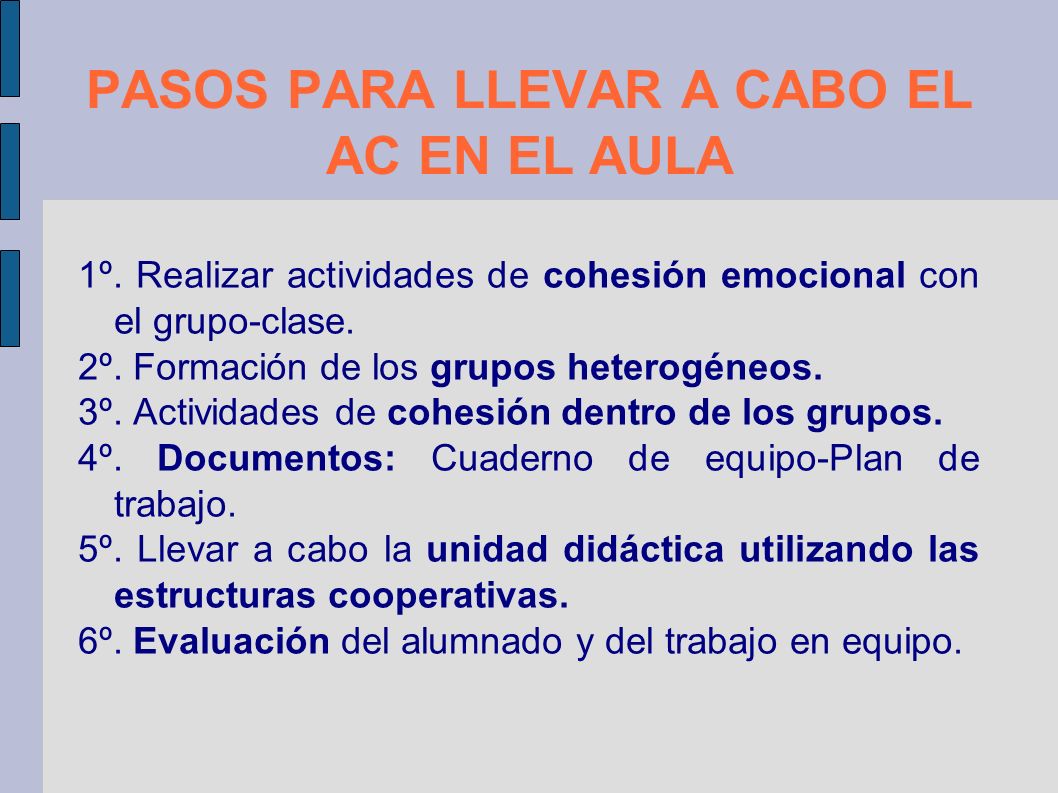 PASOS PARA LLEVAR A CABO EL AC EN EL AULA