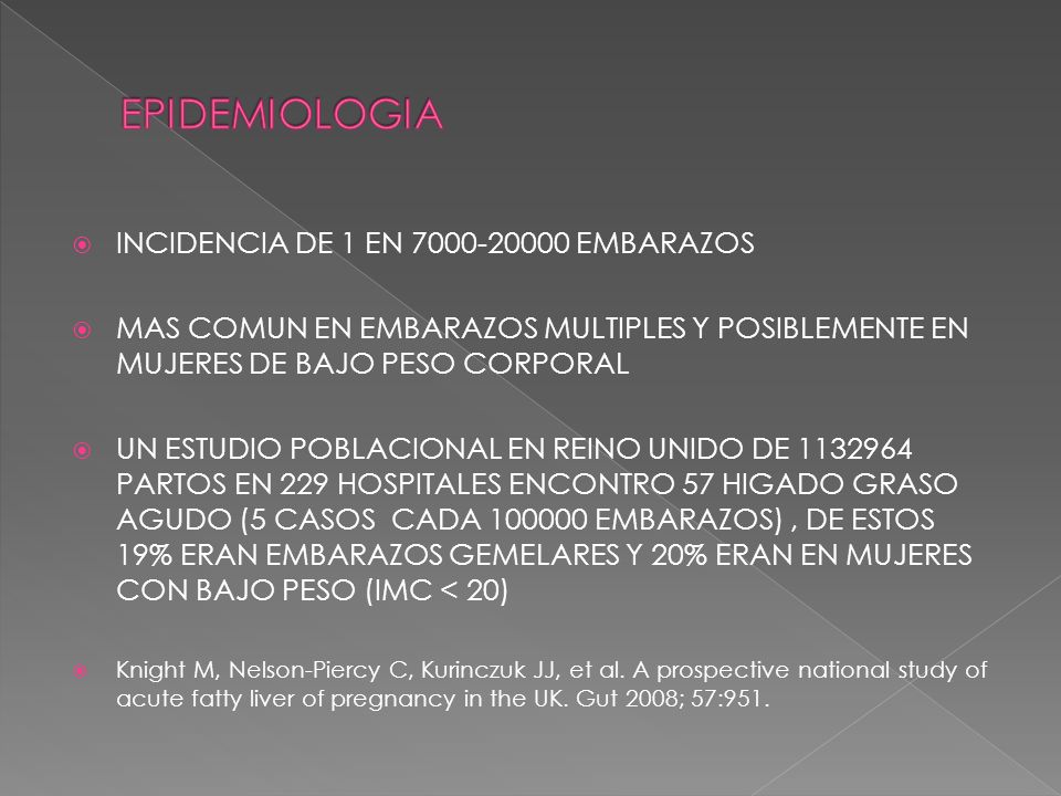 EPIDEMIOLOGIA INCIDENCIA DE 1 EN EMBARAZOS