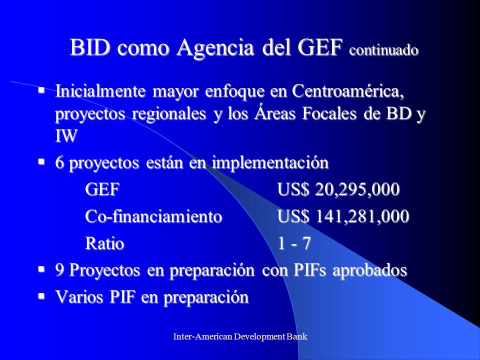 BID como Agencia del GEF continuado