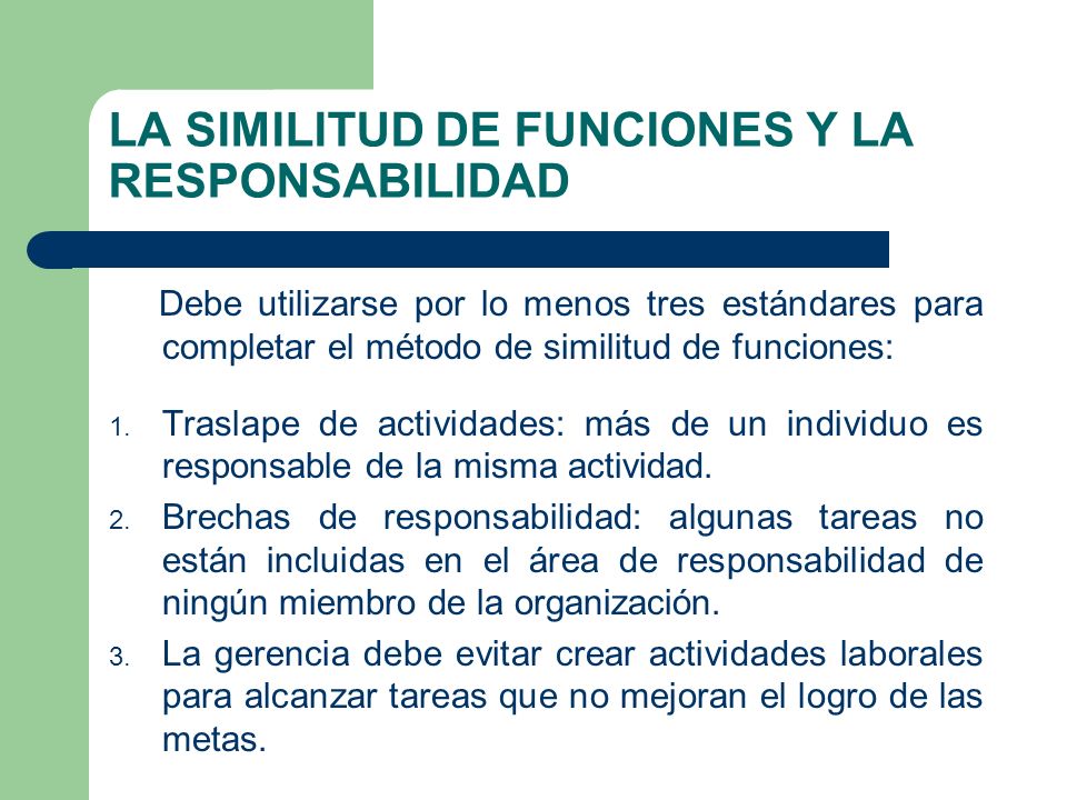 LA SIMILITUD DE FUNCIONES Y LA RESPONSABILIDAD