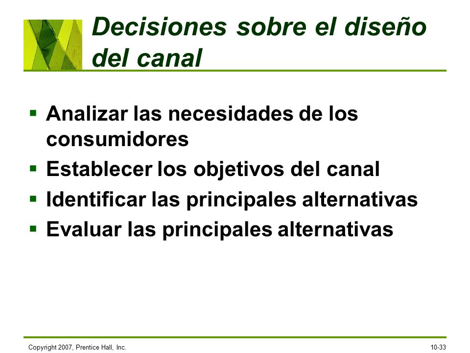 Decisiones sobre el diseño del canal