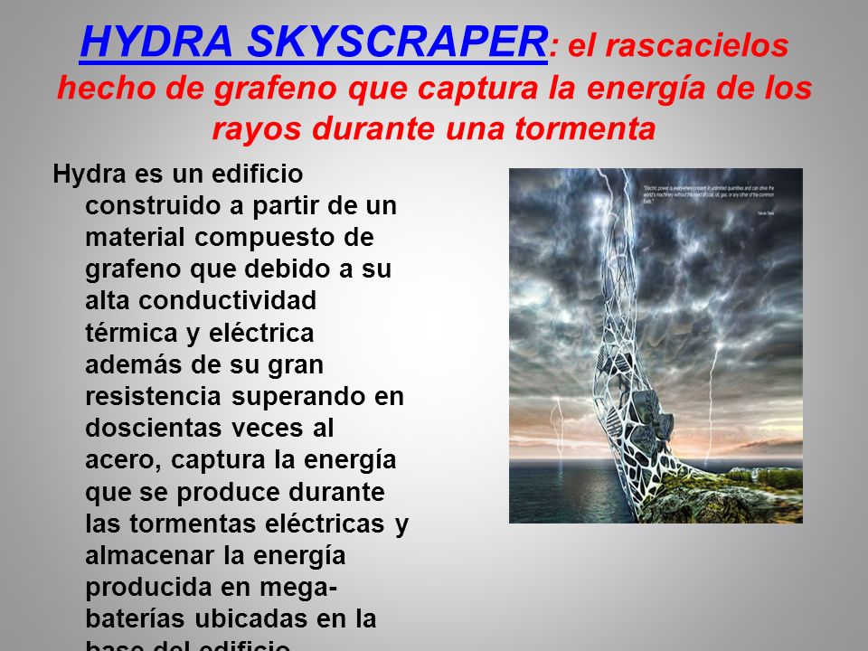 HYDRA SKYSCRAPER: el rascacielos hecho de grafeno que captura la energía de los rayos durante una tormenta
