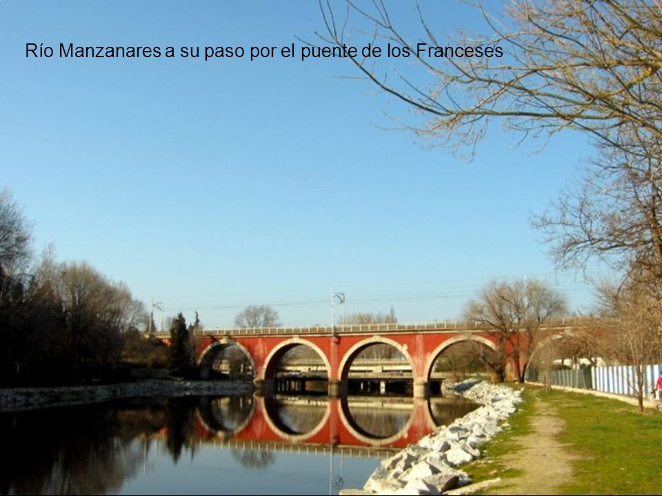 Río Manzanares a su paso por el puente de los Franceses