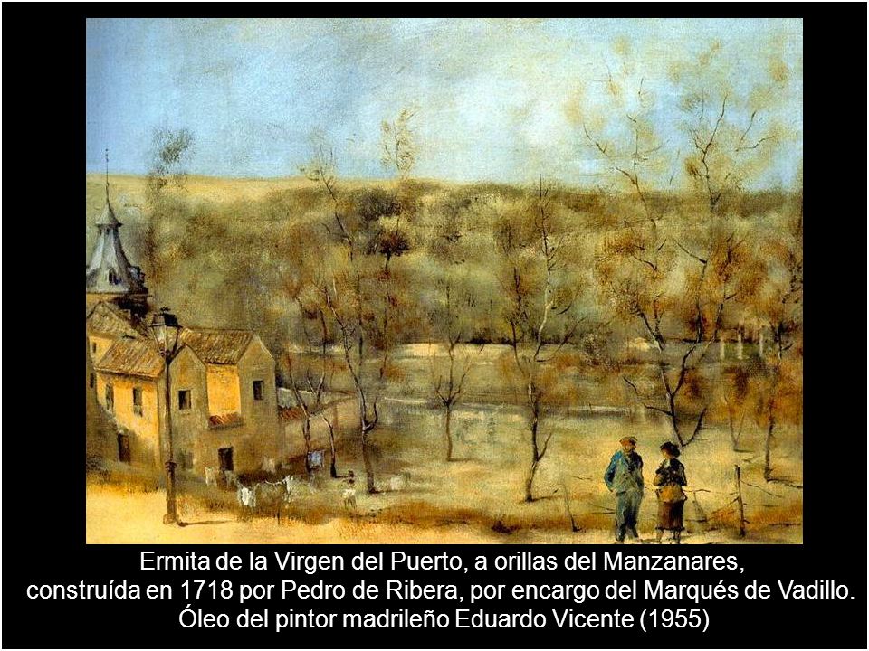 Ermita de la Virgen del Puerto, a orillas del Manzanares,