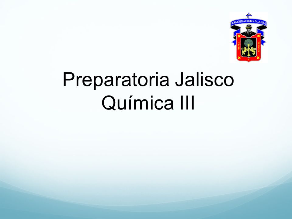 Preparatoria Jalisco Química III