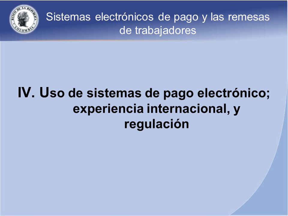Sistemas electrónicos de pago y las remesas de trabajadores