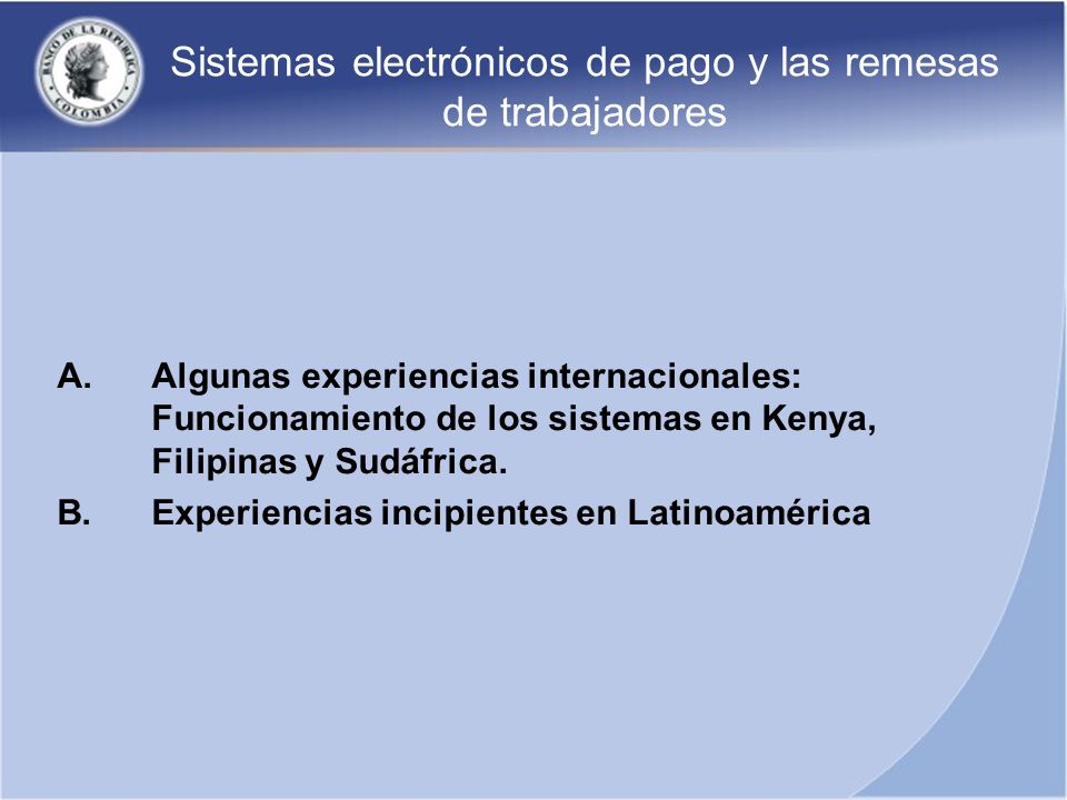 Sistemas electrónicos de pago y las remesas de trabajadores