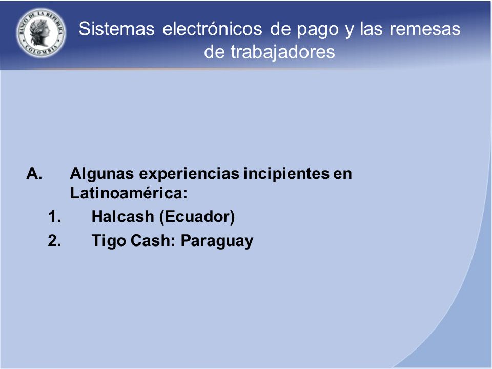 Sistemas electrónicos de pago y las remesas de trabajadores