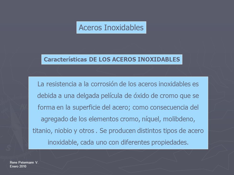 Aceros Inoxidables Características DE LOS ACEROS INOXIDABLES.