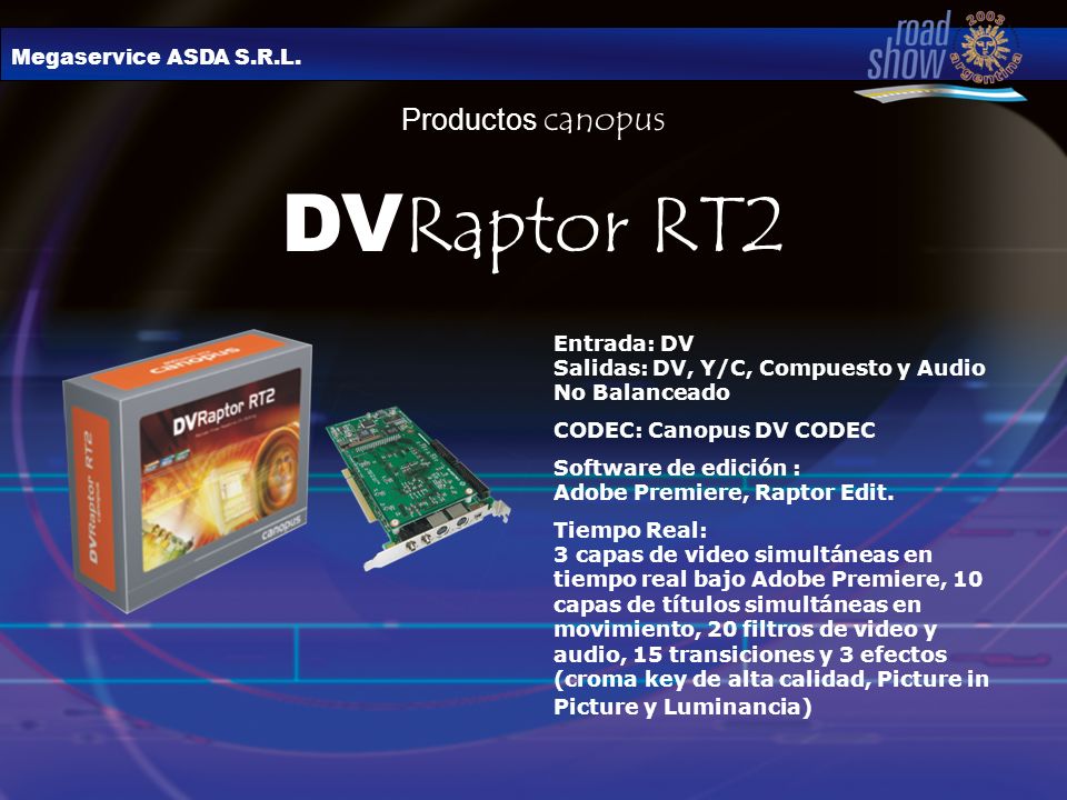 DVRaptor RT2 Productos canopus Megaservice ASDA S.R.L.