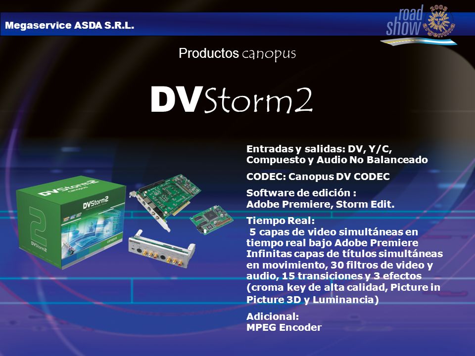 DVStorm2 Productos canopus Megaservice ASDA S.R.L.
