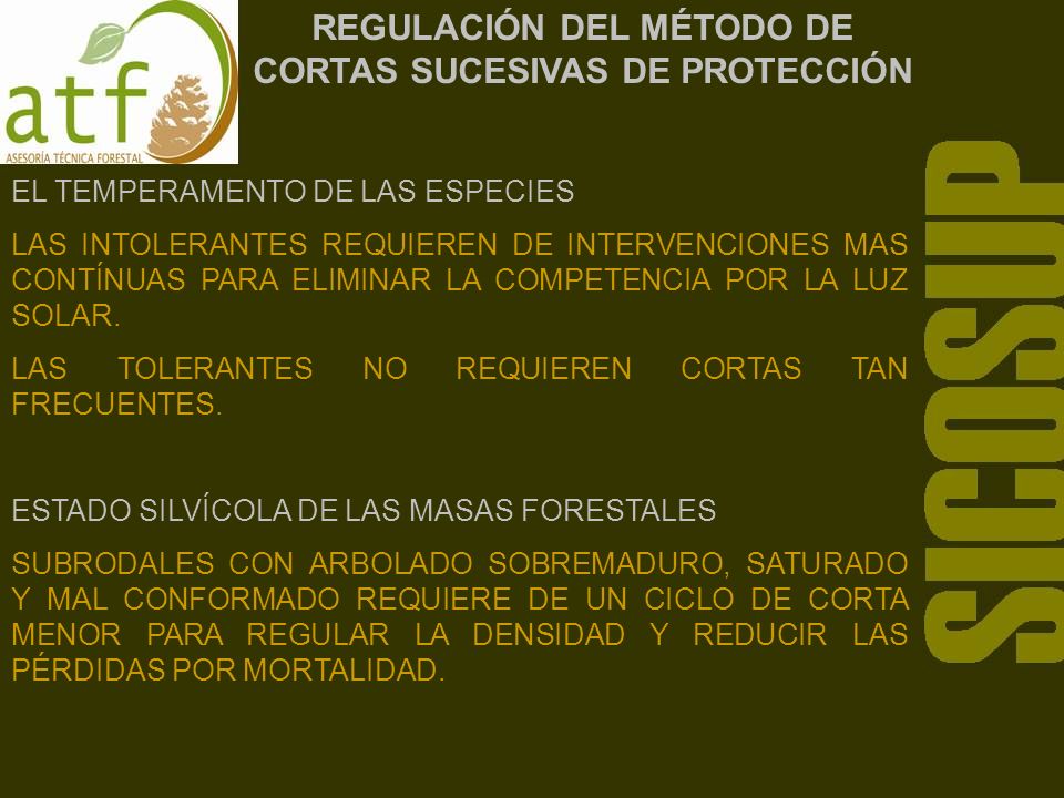 REGULACIÓN DEL MÉTODO DE CORTAS SUCESIVAS DE PROTECCIÓN