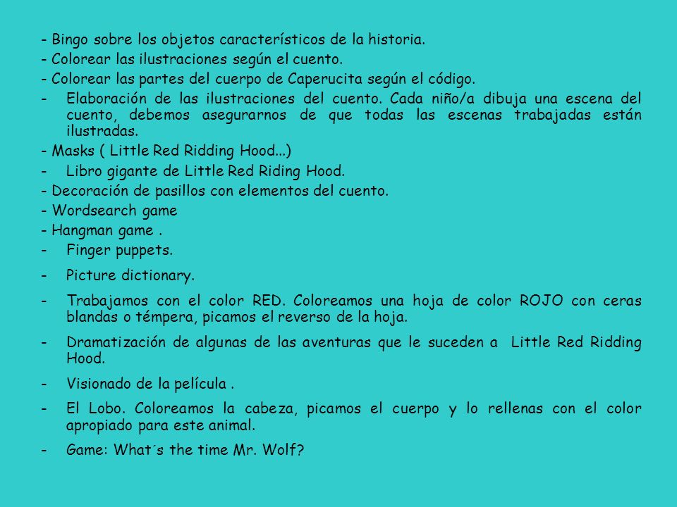 - Bingo sobre los objetos característicos de la historia.