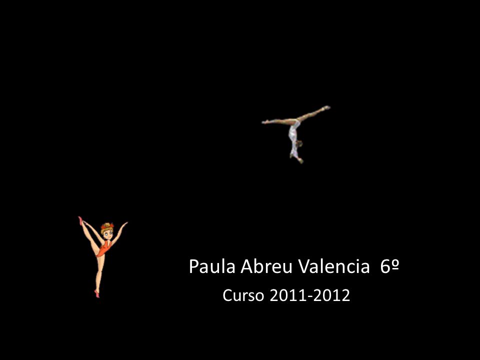 Paula Abreu Valencia 6º Curso