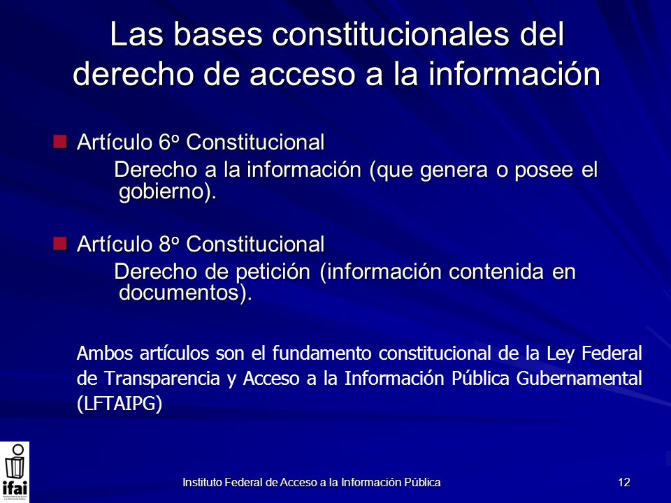 Las bases constitucionales del derecho de acceso a la información