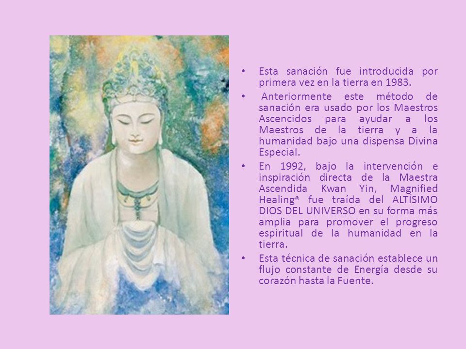 Esta sanación fue introducida por primera vez en la tierra en 1983.