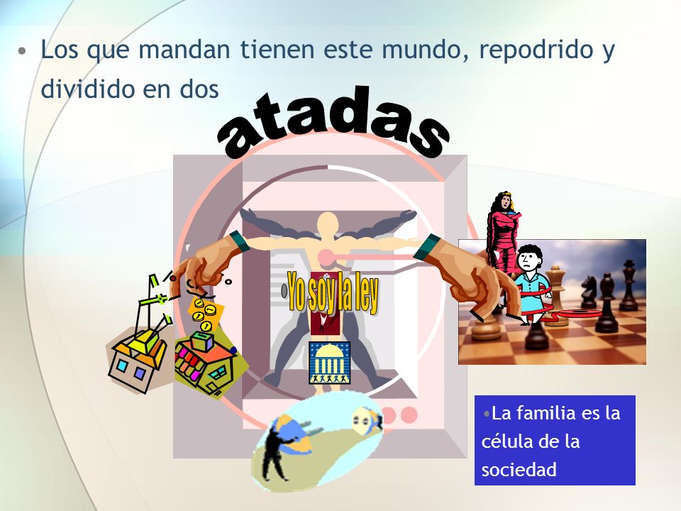 Los que mandan tienen este mundo, repodrido y dividido en dos