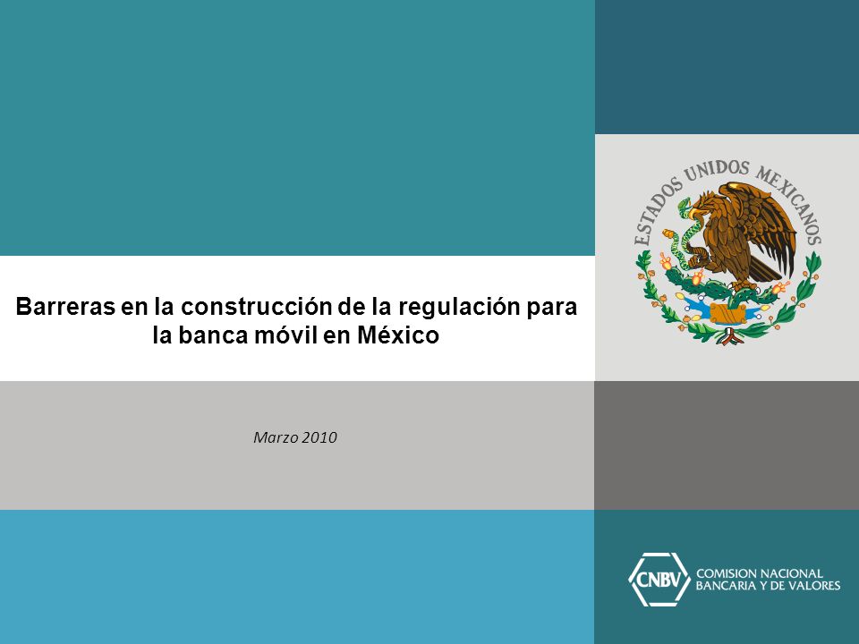Barreras en la construcción de la regulación para la banca móvil en México