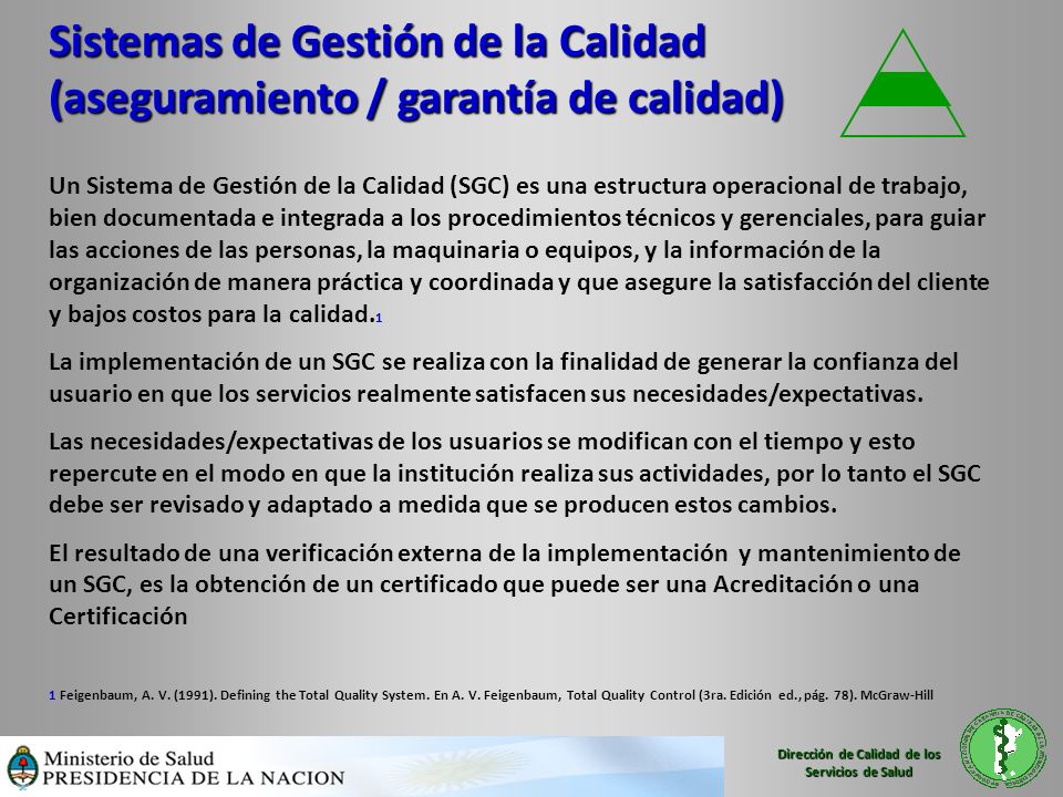 Sistemas de Gestión de la Calidad (aseguramiento / garantía de calidad)