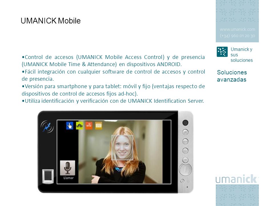 UMANICK Mobile Control de accesos (UMANICK Mobile Access Control) y de presencia (UMANICK Mobile Time & Attendance) en dispositivos ANDROID.