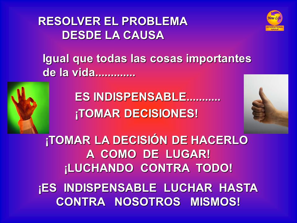Igual que todas las cosas importantes de la vida