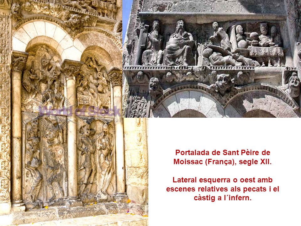Portalada de Sant Pèire de Moissac (França), segle XII.