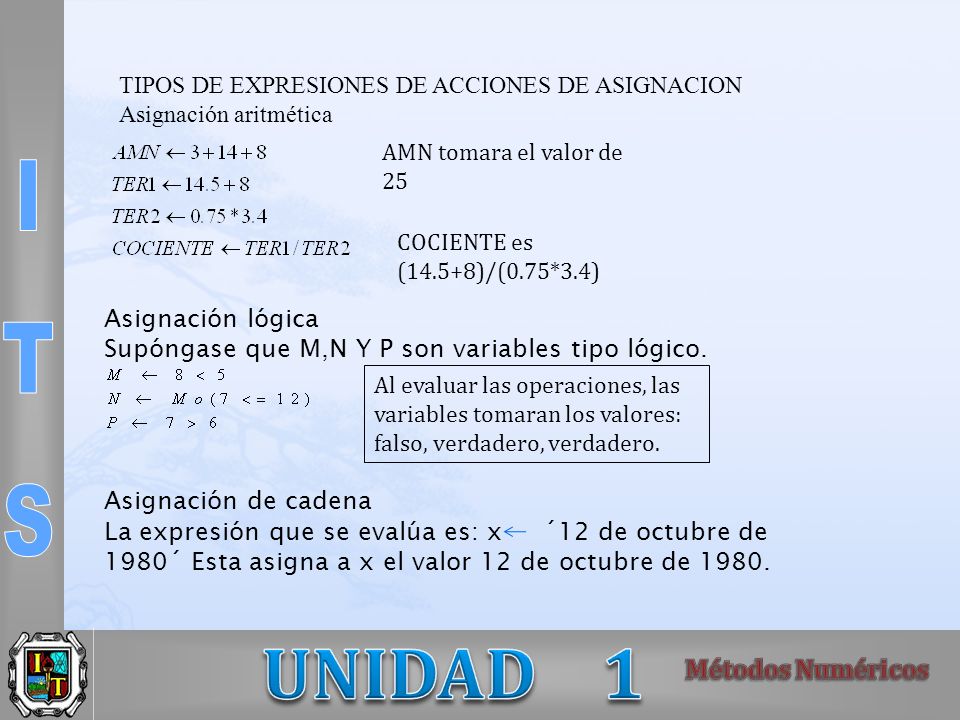 Supóngase que M,N Y P son variables tipo lógico.