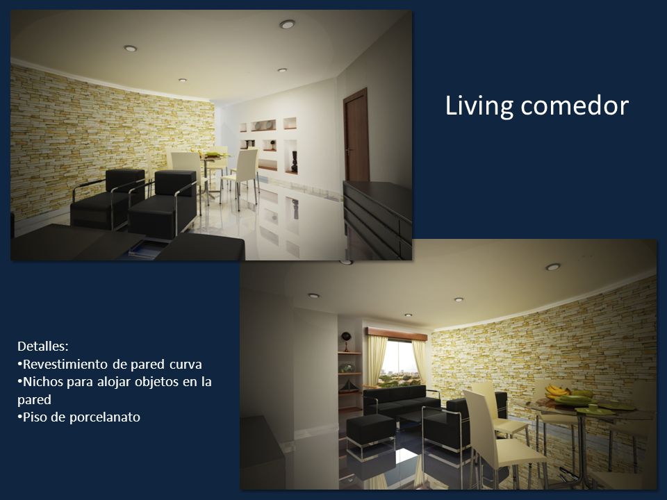 Living comedor Detalles: Revestimiento de pared curva