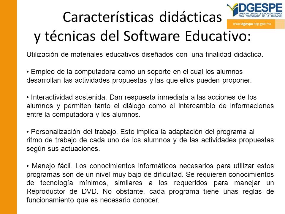 Características didácticas y técnicas del Software Educativo: