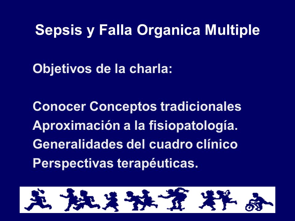 Sepsis y Falla Organica Multiple
