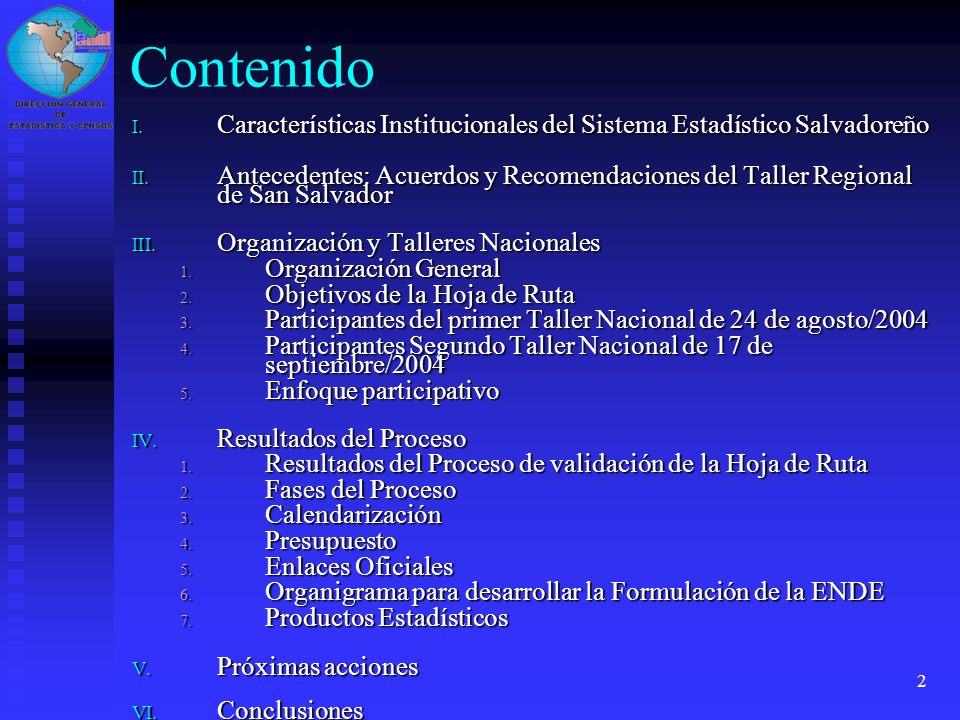 Contenido Características Institucionales del Sistema Estadístico Salvadoreño.