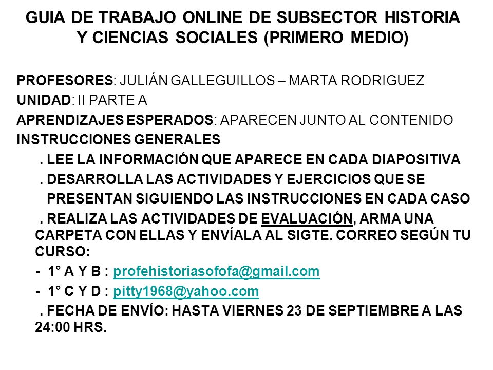 GUIA DE TRABAJO ONLINE DE SUBSECTOR HISTORIA Y CIENCIAS SOCIALES (PRIMERO MEDIO)