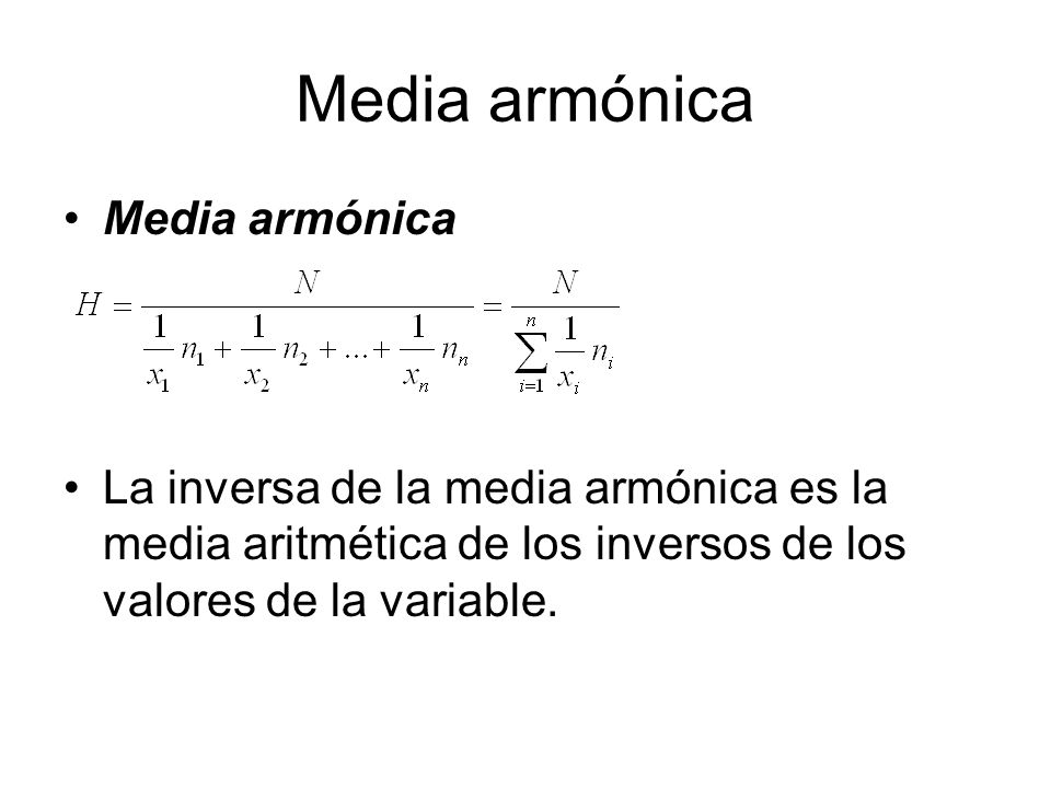 Media armónica Media armónica