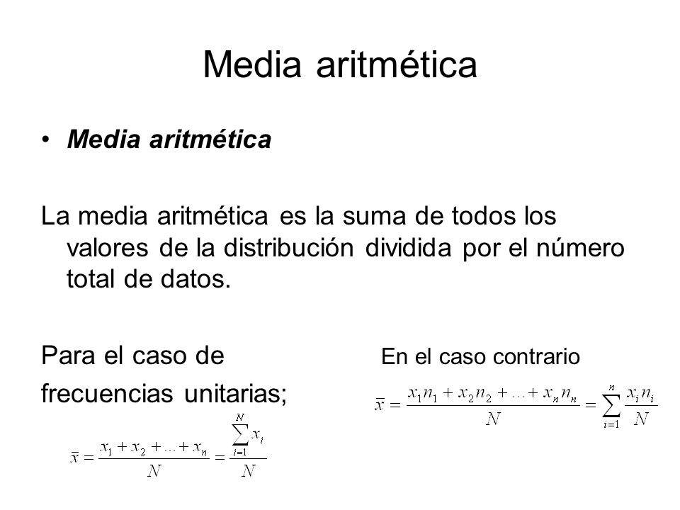 Media aritmética Media aritmética