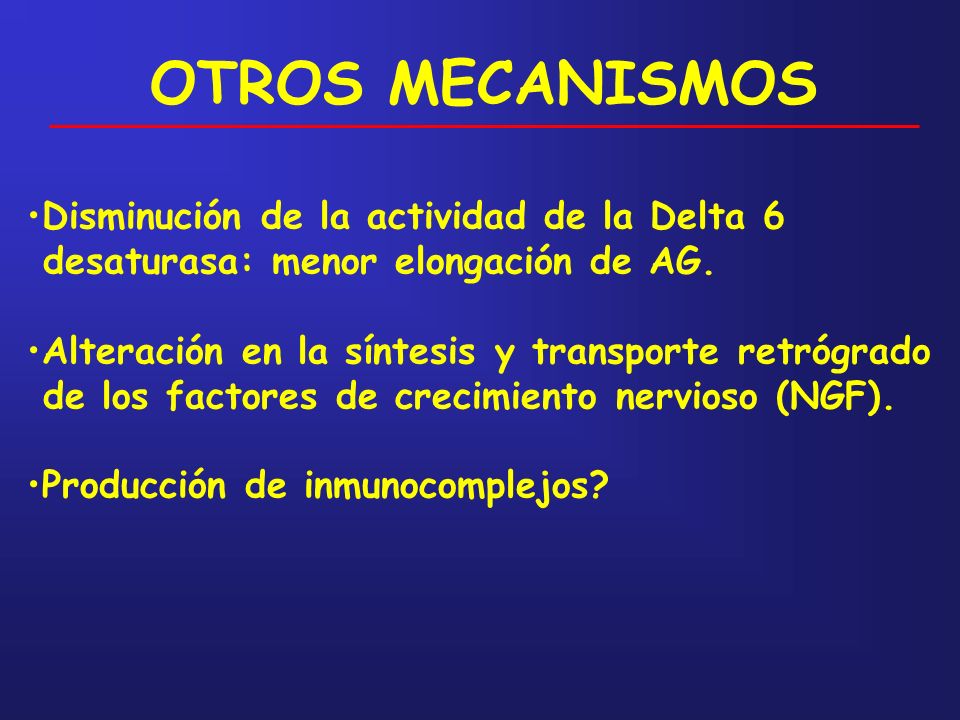 OTROS MECANISMOS Disminución de la actividad de la Delta 6