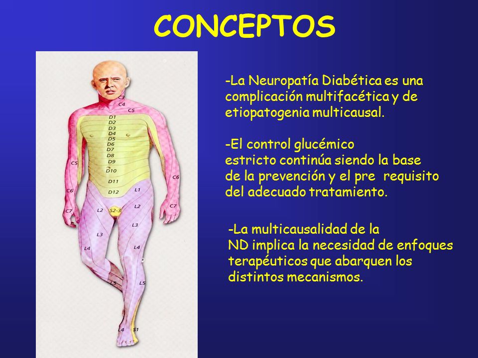 CONCEPTOS -La Neuropatía Diabética es una complicación multifacética y de. etiopatogenia multicausal.