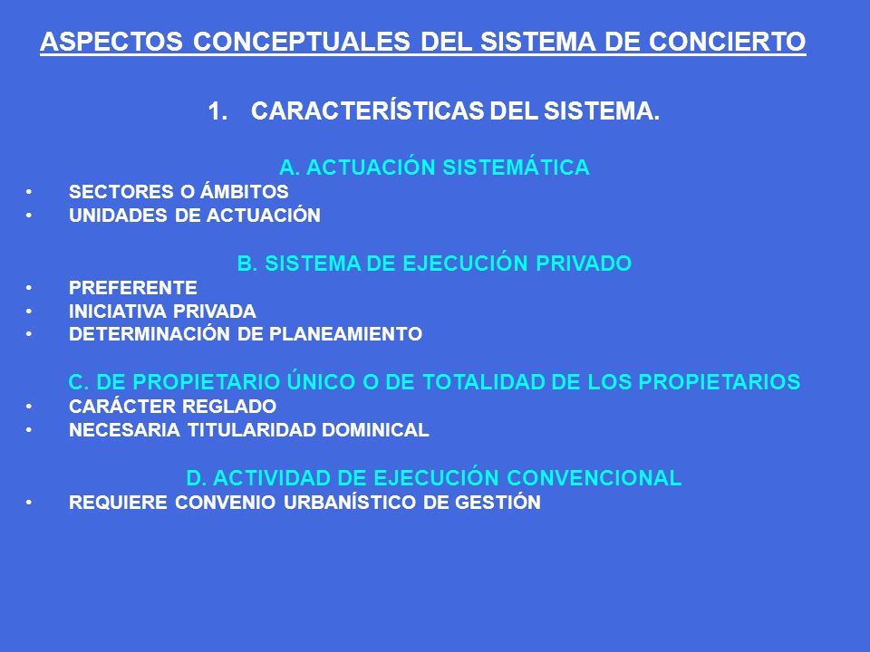 ASPECTOS CONCEPTUALES DEL SISTEMA DE CONCIERTO