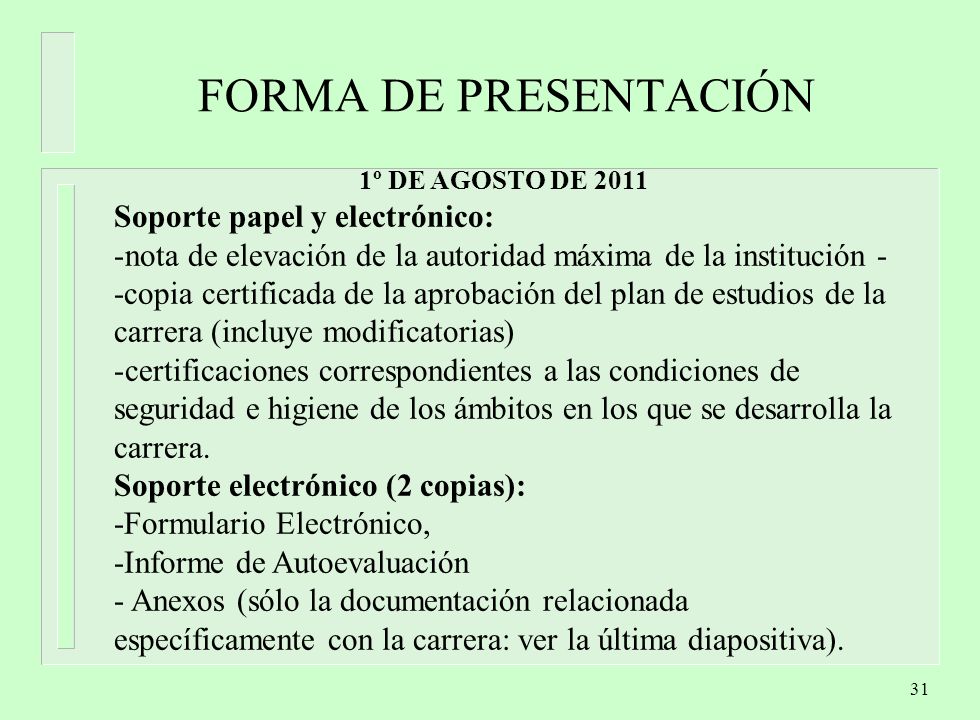 FORMA DE PRESENTACIÓN Soporte papel y electrónico: