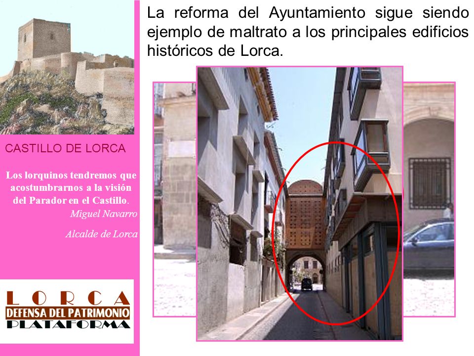 CASTILLO DE LORCA Los lorquinos tendremos que acostumbrarnos a la visión del Parador en el Castillo.