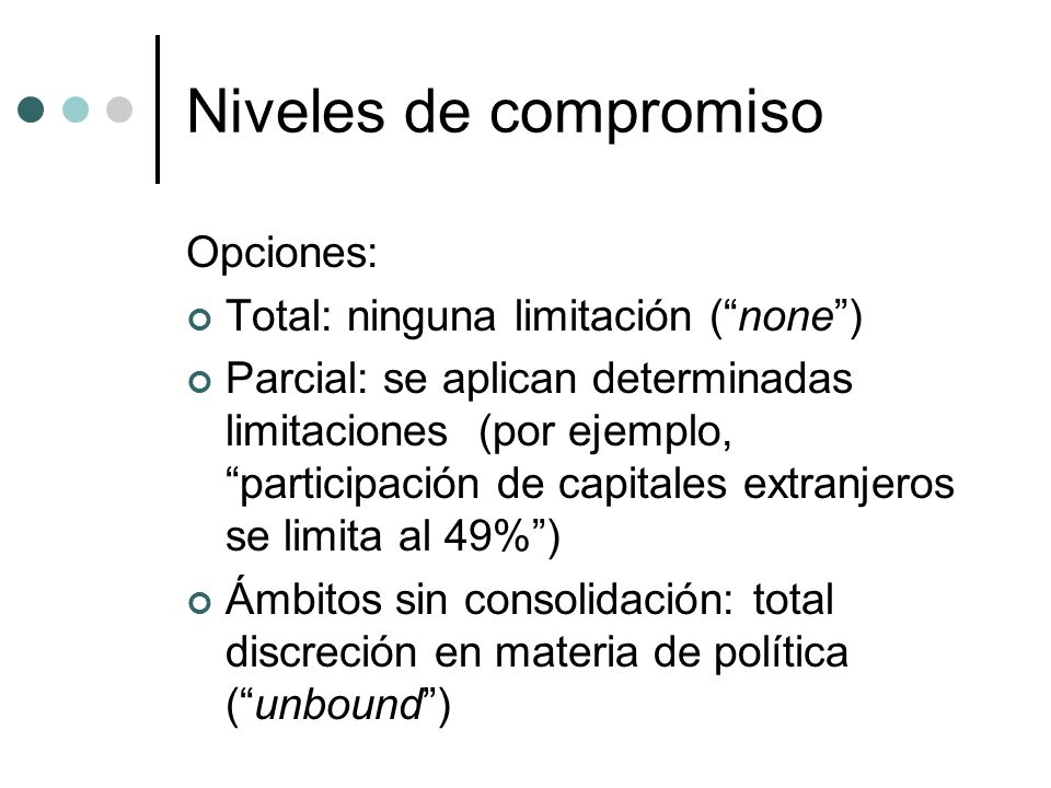 Niveles de compromiso Opciones: Total: ninguna limitación ( none )