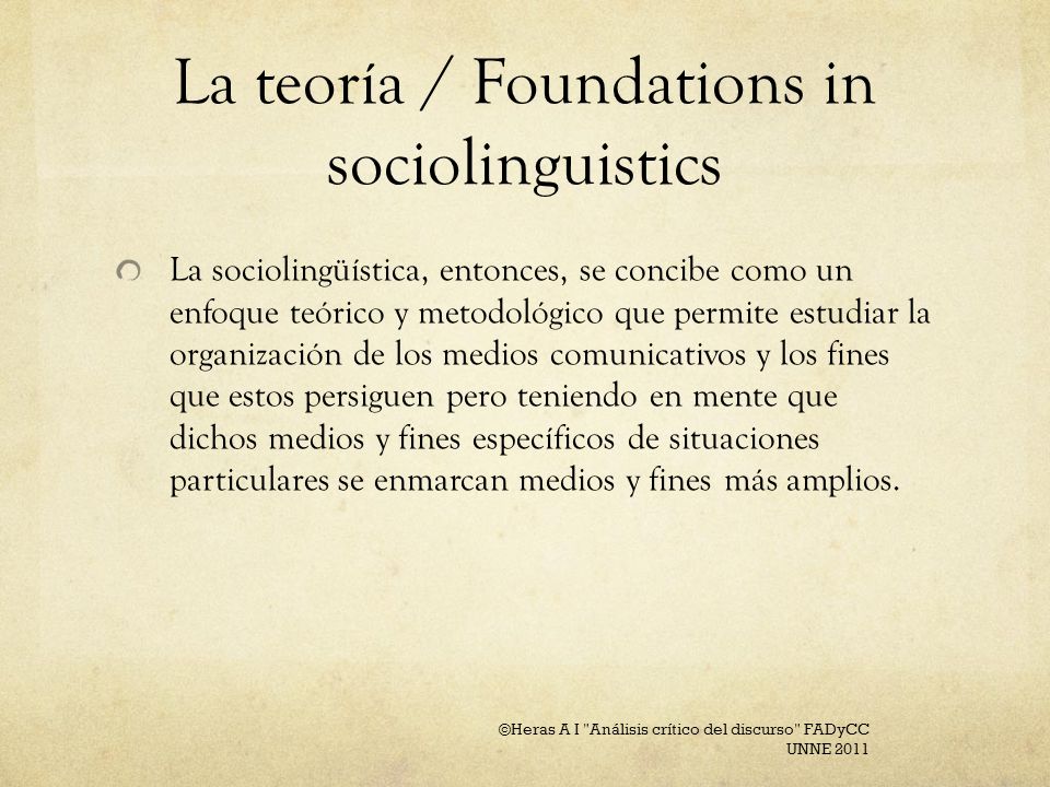 La teoría / Foundations in sociolinguistics