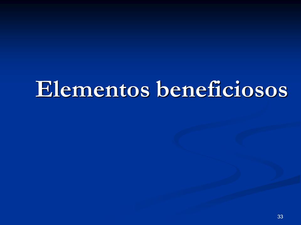 Elementos beneficiosos