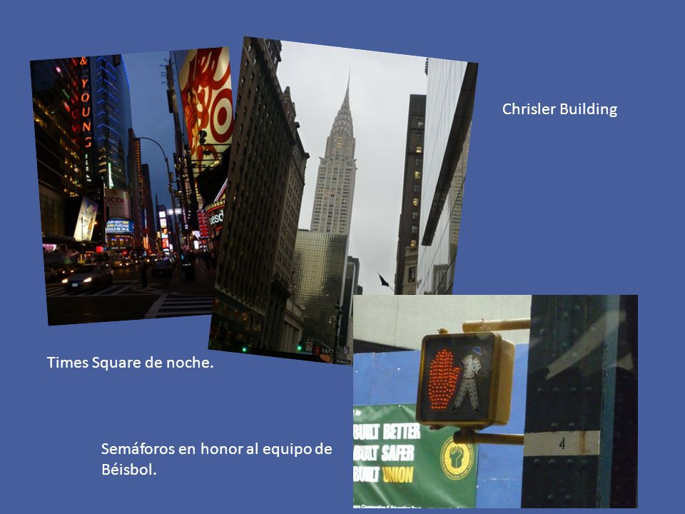 Chrisler Building Times Square de noche. Semáforos en honor al equipo de Béisbol.